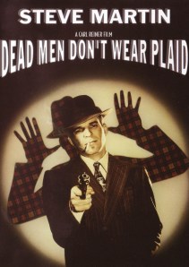 Dead Men Don't Wear Plaid